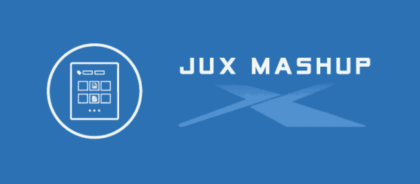 JUX Mashup